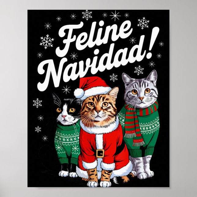 Feline Navidad Funny Cat Christmas Holiday Xmas Sa Poster (Framsidan)