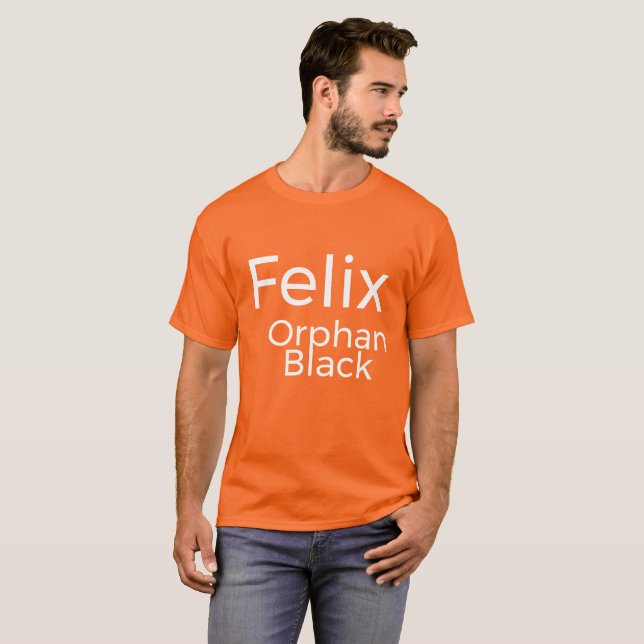 Felix från tv-programmet Orphan Black, enkel text T Shirt (Hel framsida)