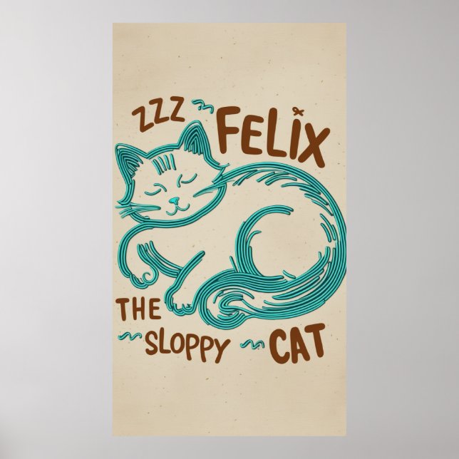 Felix the Sloppy Cat - Line Art Illustration Poster (Framsidan)