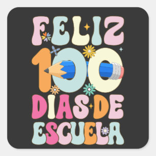 Feliz 100 Días de Escuela: Celebrando el Logro Edu Fyrkantigt Klistermärke