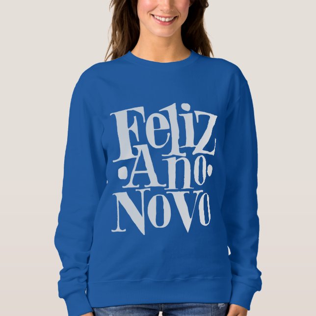 Feliz Ano Novo T Shirt (Framsida)