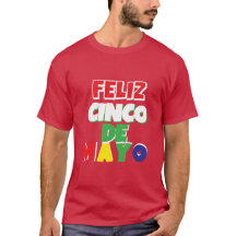 Feliz Cinco de Mayo T-shirt
