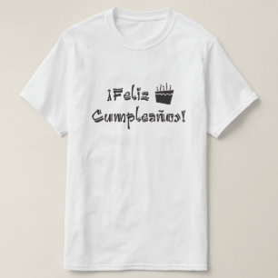 feliz cumpleanos arriba tee shirt
