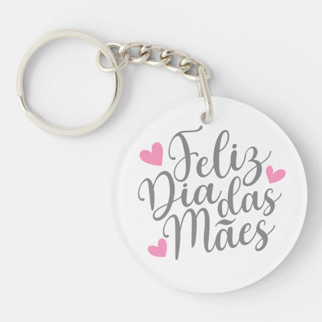 Feliz Dia Das Mães Lycklig Mors dag| Nyckelkedja (Framsidan)
