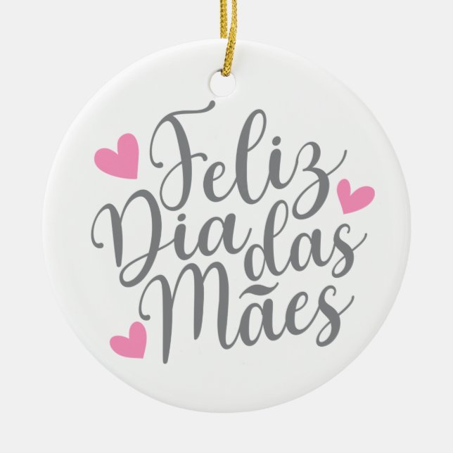 Feliz Dia Das Mães Lycklig Mors dag | Ornament (Framsidan)