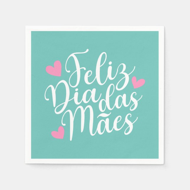 Feliz Dia Das Mães Lycklig Mors dag Pappersservett (Framsidan)