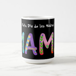 Feliz Día de las Madres Mamá Kaffemugg