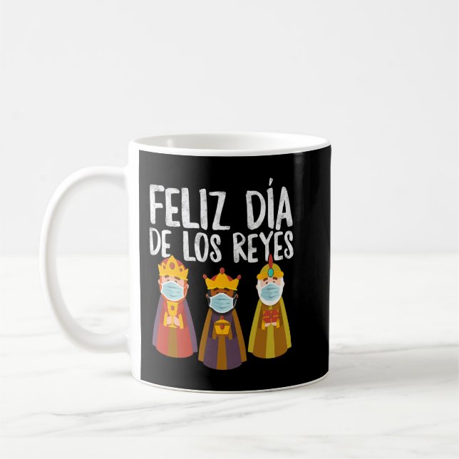 Feliz Dia De Los Reyes Magos Epiphany Three Kung Kaffemugg (Vänster)