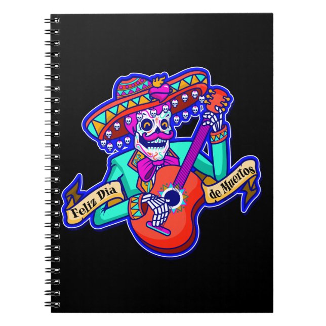 Feliz Dia De Muertos med Skeleton Spela Guitar Anteckningsbok (Framsidan)