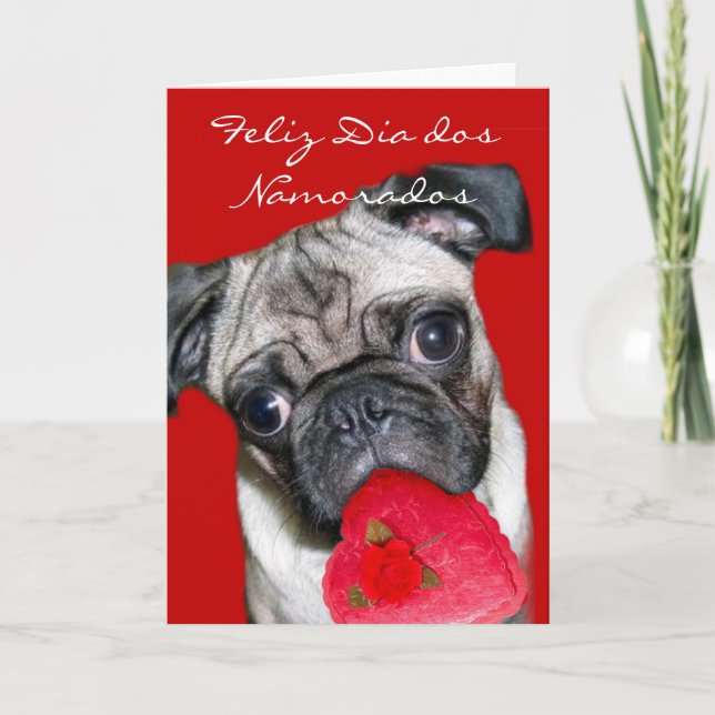 Feliz Dia dos Namorados Valentines pug hund Helgkort (Framsida)
