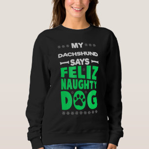 Feliz Naughty Hund Cute Dachshund jul T Shirt