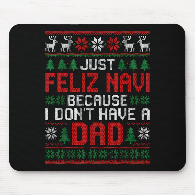 Feliz Navi Dad Christmas Sweater Gift For Holiday  Musmatta (Framsidan)