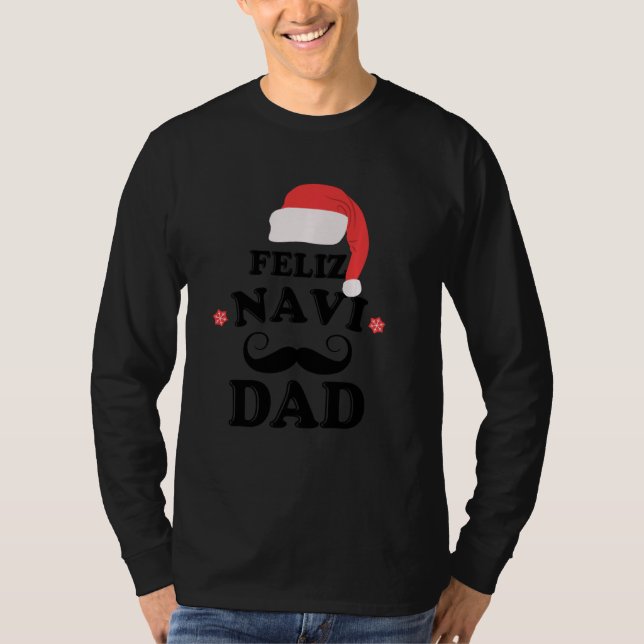 Feliz Navi Pappa Funny Far Mustache T Shirt (Framsida)