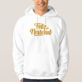 "Feliz Navidad" Goldener Schriftzug Spanisch Hoodie