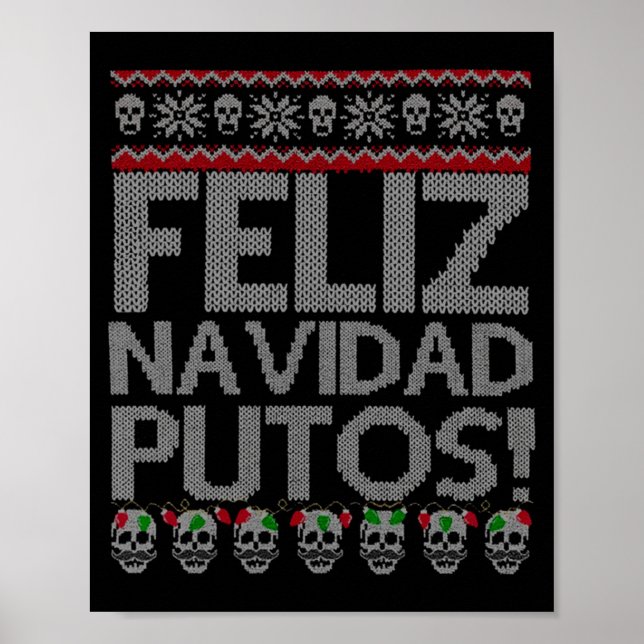 Feliz Navidad Putos Chingon Ugly Xmas Sweater Chri Poster (Framsidan)