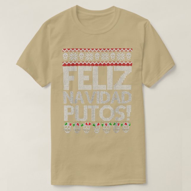 Feliz Navidad Putos Funny Meican Ugly Julafton Par T Shirt (Design framsida)