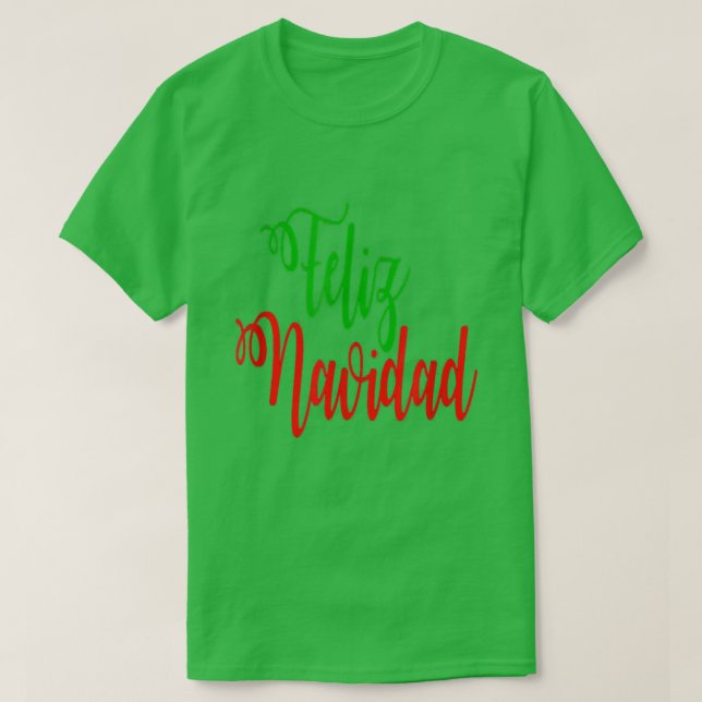 Feliz Navidad Spanish Merry Christmas 2021 Funny F T Shirt (Design framsida)