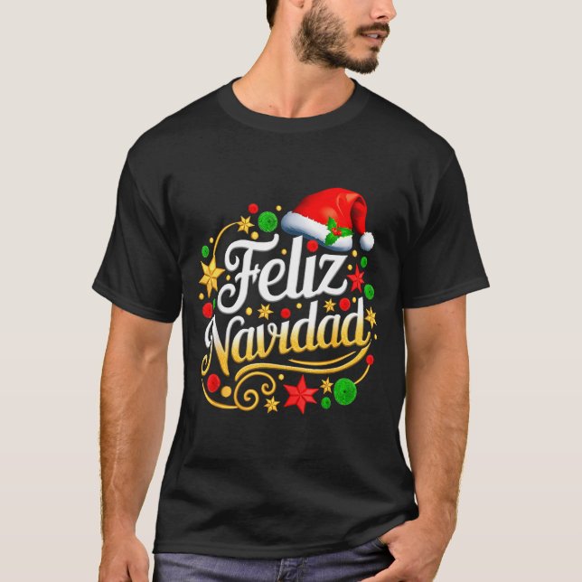 Feliz Navidad Spanish Mexican Christmas Xmas Holid T Shirt (Framsida)