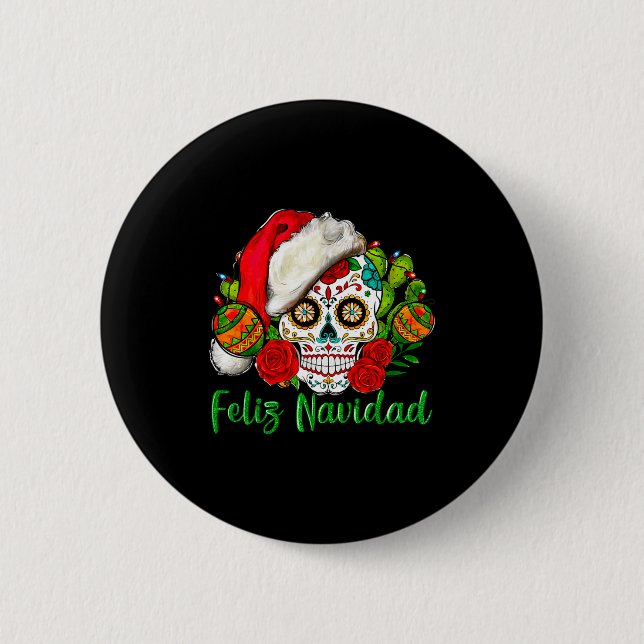 Feliz Navidad Sugar Skull Mexican Christmas  Knapp (Framsida)