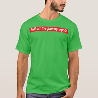 Fellack av Jetway igen T Shirt