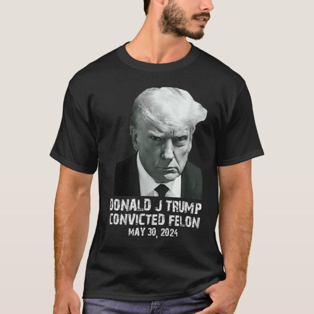 Felon Donald Trump Guilty Lock Him Up Trump-fängel T Shirt (Framsida)