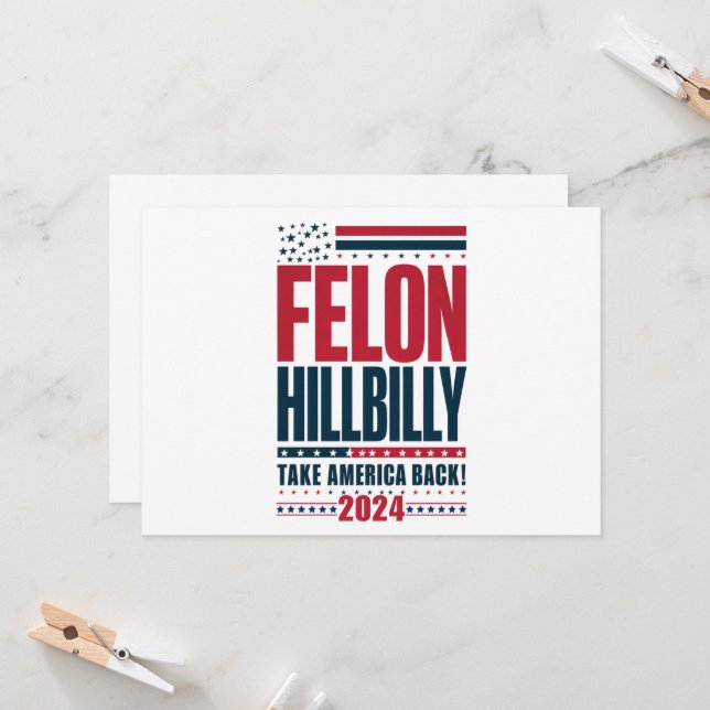 Felon Hillbilly 2024 Trump Vance 2024 Val Inbjudningar (Fram/Back In Situ)