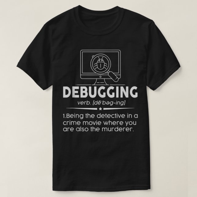 Felsöka definitionsfunktionell kodprogrammering t shirt (Design framsida)