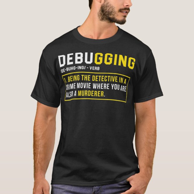 Felsökning Definitionsfunktionell kodning Programm T Shirt (Framsida)