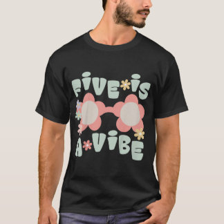 Fem barn är en vibe Födelsedagsfest Dekoration 5:e T Shirt