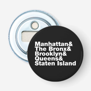 Fem Boroughs ~ New York City Flasköppnare