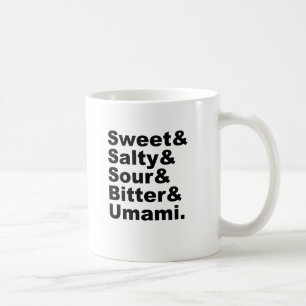 Fem den söta salt sura bitterheten & Umamien för Kaffemugg