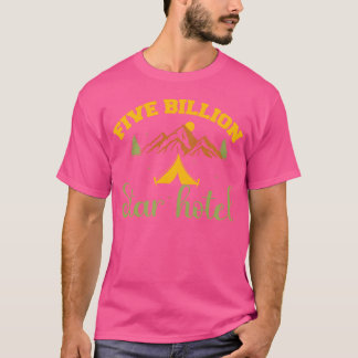 Fem miljarder stjärnor hotell camp camping husvagn t shirt