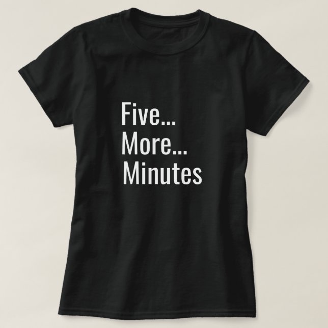 Fem minuter till tee shirt (Design framsida)