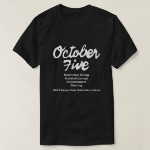 Fem restauranger i oktober, Morton Grove, Illinois T Shirt