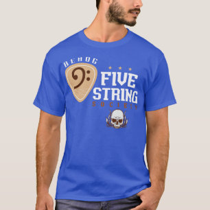 Fem String Society Bass Guitar T Shirt
