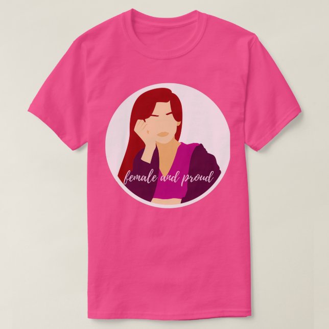 Female amp Proud Red T Shirt (Design framsida)