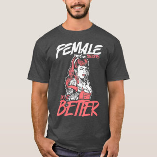 Female Barbers Do It Better Hairdresser Girl T Shirt