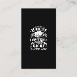 female chef of course i don't work as hard as men visitkort