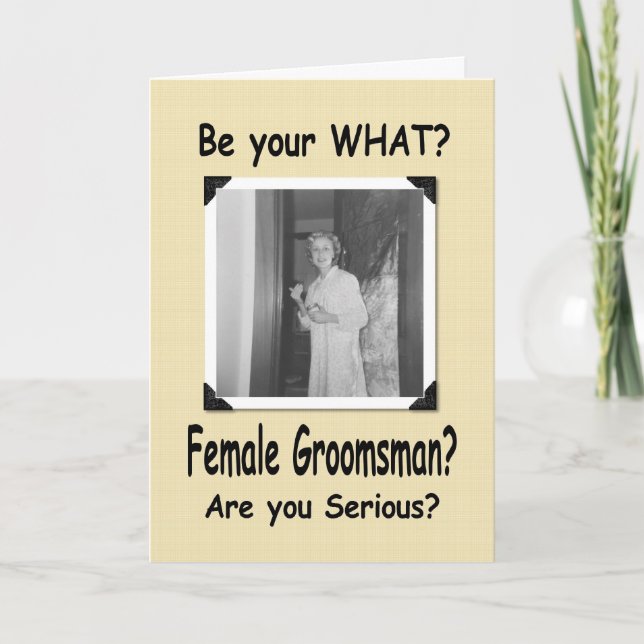 Female Groomsman? Groomsmaid? Kort (Framsida)
