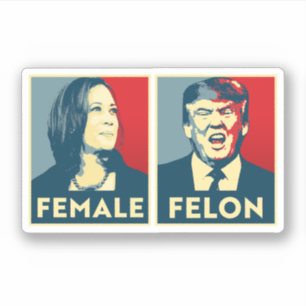 Female mot Felon Klistermärken