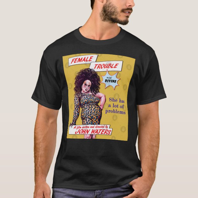 Female Trouble Divine - John Vatten Bizarre Cult M T Shirt (Framsida)