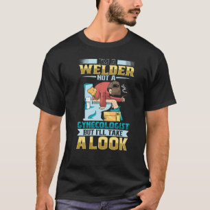 Female Welder Funny Funny Welding Mechanic Forge S T Shirt