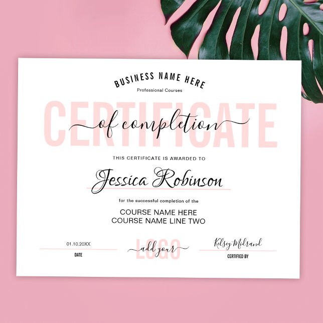 Feminint Rosa Certifikatutmärkelse Nedladdningsbar Poster (Modern blush pink and white certificate of completion - can be ordered printed or downloadable)