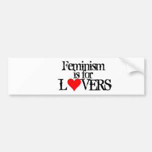 Feminism är för älskare bildekal