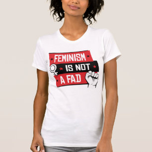 FEMINISM ÄR INTE ETT FODER T SHIRT