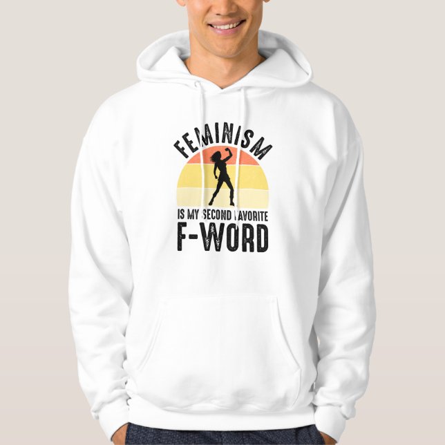 Feminism är min andra fördel F-Ord Hoodie (Framsida)