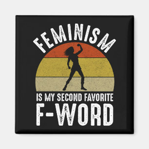 Feminism är min andra fördel F-Ord Magnet