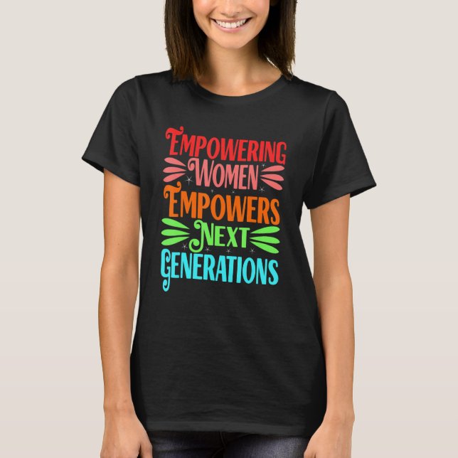 Feminism: Att stärka kvinnors Höger Proud Feminist T Shirt (Framsida)