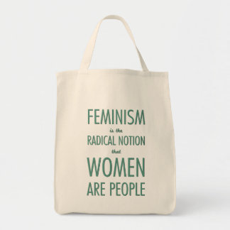 Feminism: Den radikala aningen att kvinnor är folk Tygkasse