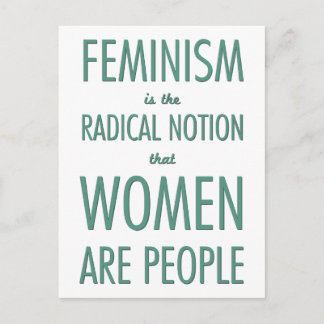 Feminism: Den radikala föreställningen att kvinnor Vykort